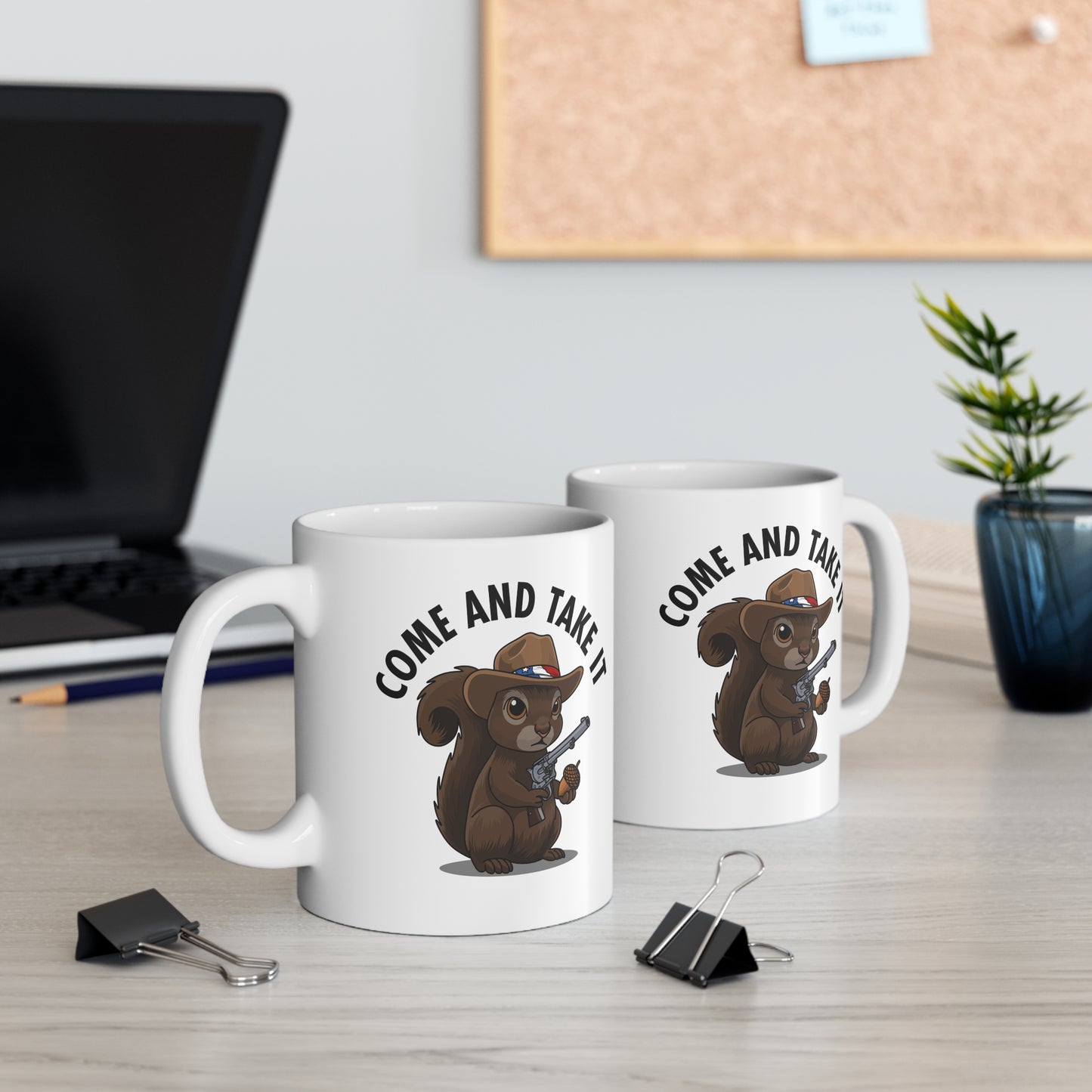 "COME AND TAKE IT" Patriotic Squirrel Mug