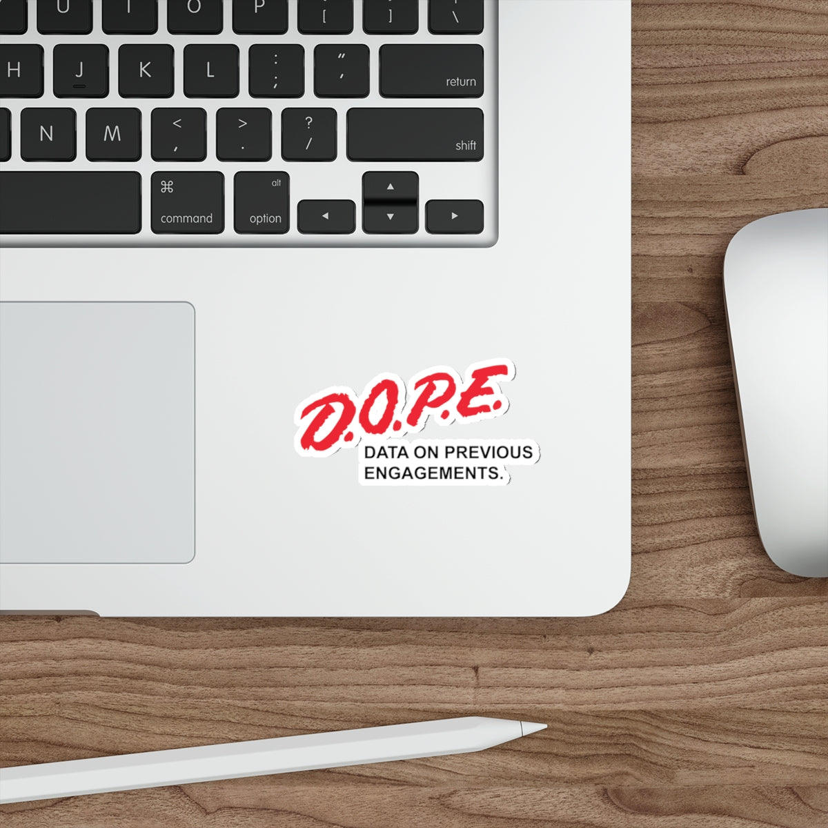 D.O.P.E. Sticker